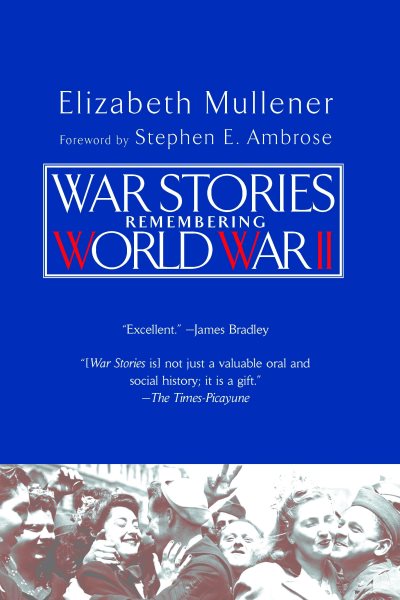 War Stories: Remembering World War II