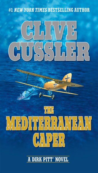 The Mediterranean Caper (Dirk Pitt Adventure)