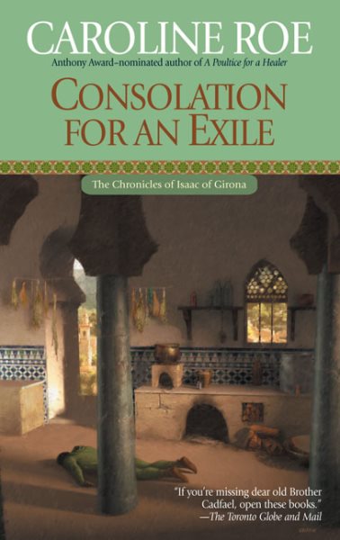 Consolation for an Exile (Chronicles of Isaac of Girona) cover