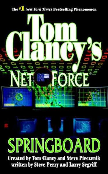 Springboard (Tom Clancy's Net Force, Book 9) cover