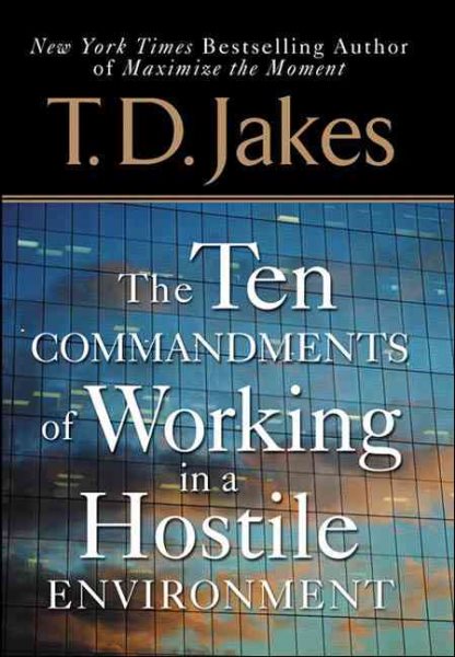 Ten Commandments of Working in a Hostile Environment cover