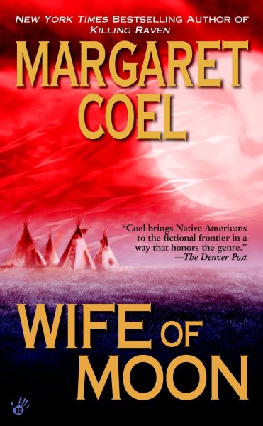 Wife of Moon (A Wind River Reservation Mystery) cover