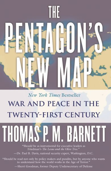 The Pentagon's New Map: War and Peace in the Twenty-First Century cover