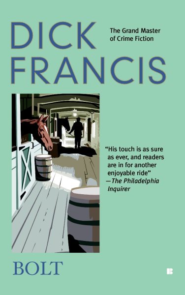 Bolt (A Dick Francis Novel) cover