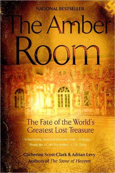 The Amber Room: The Fate of the World's Greatest Lost Treasure cover