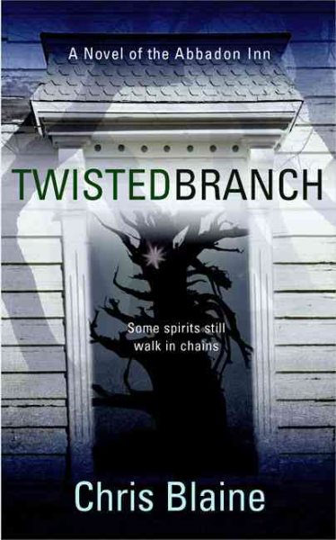 Twisted Branch (Novel of the Abbadon Inn) cover
