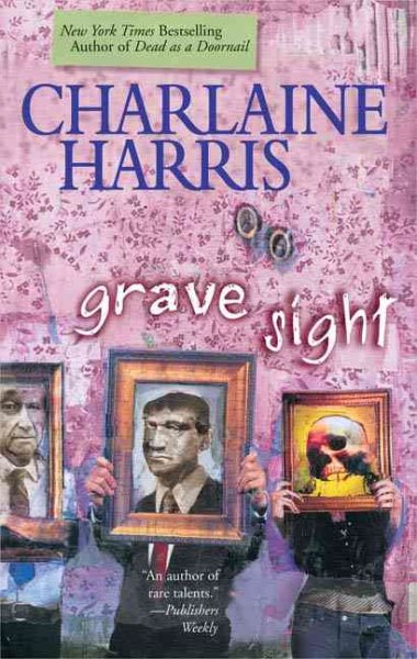 Grave Sight (Harper Connelly Mysteries, Book 1)