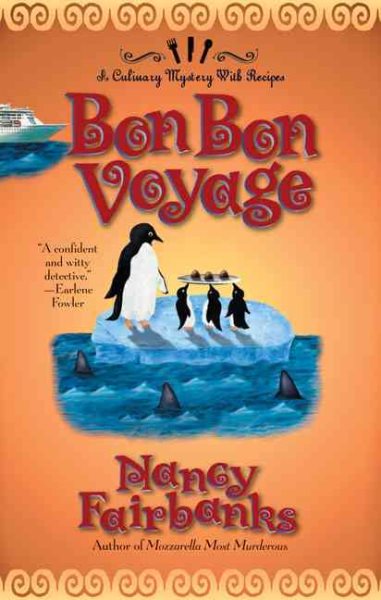 Bon Bon Voyage (Culinary Mysteries with Recipes, No. 9) cover