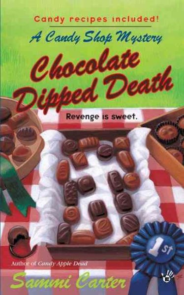 Chocolate Dipped Death (A Candy Shop Mystery) cover