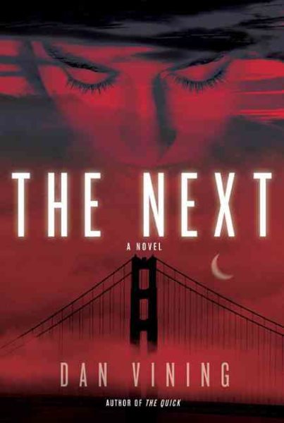 The Next: A  Novel cover