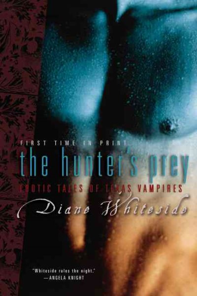 The Hunter's Prey: Erotic Tales of Texas Vampires (Texas Vampires) (Berkley Heat)