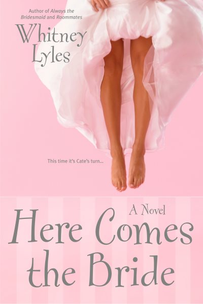 Here Comes the Bride (A Cate Padgett Novel)