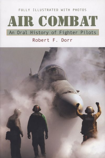 Air Combat: An Oral History of Fighter Pilots cover