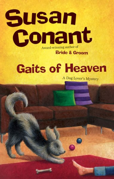 Gaits of Heaven: A Dog Lover's Mystery cover