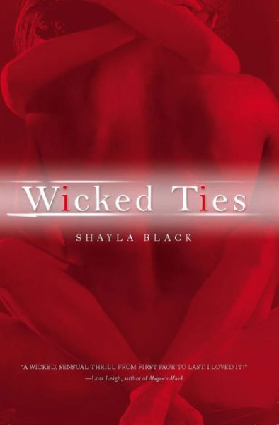 Wicked Ties (A Wicked Lovers Novel) cover