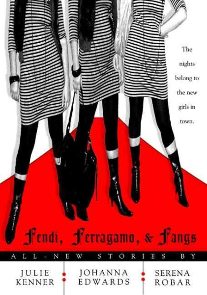 Fendi, Ferragamo, and Fangs (Kate Connor, Demon Hunter) cover