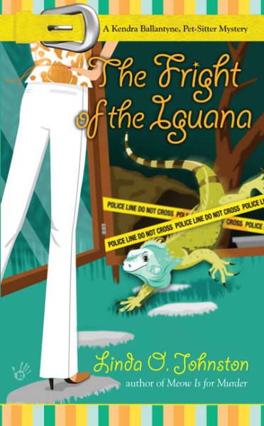The Fright of the Iguana (Kendra Ballantyne)