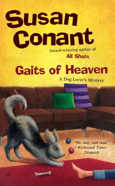 Gaits of Heaven (Dog Lover's Mystery)