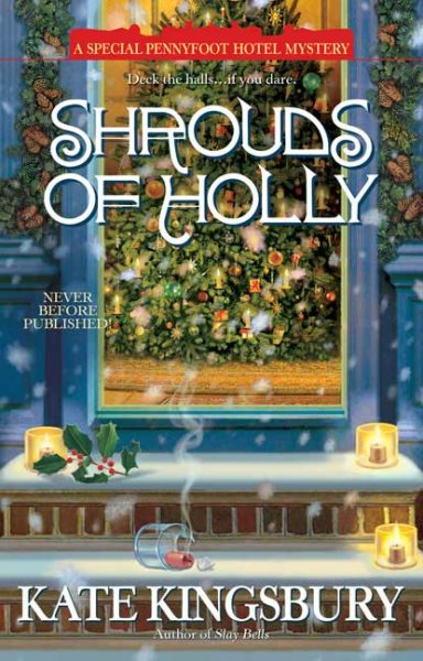 Shrouds of Holly (A Special Pennyfoot Hotel Mystery) cover