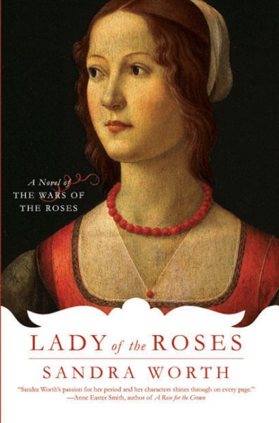 Lady of the Roses: A Novel of the Wars of the Roses cover