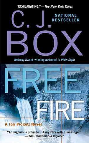 Free Fire: A Joe Pickett Novel cover