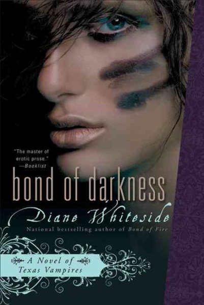 Bond of Darkness: A Novel of Texas Vampires (Texas Vampire Novels) cover