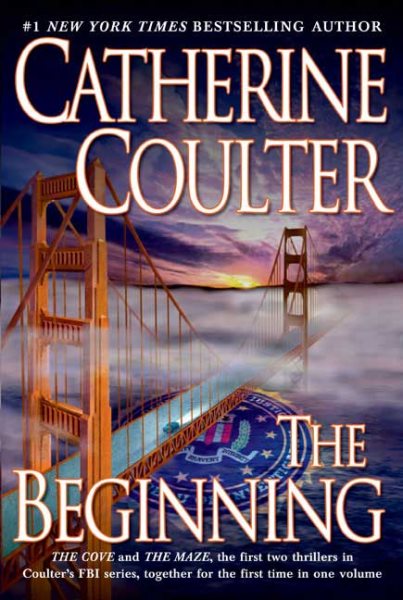 The Beginning : The Cove and The Maze the first two thrillers in the FBI series cover