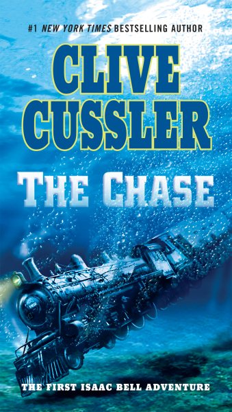 The Chase (An Isaac Bell Adventure) cover
