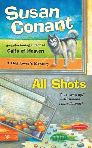 All Shots: A Dog Lovers Mystery cover