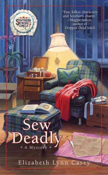 Sew Deadly (Southern Sewing Circle Series) cover