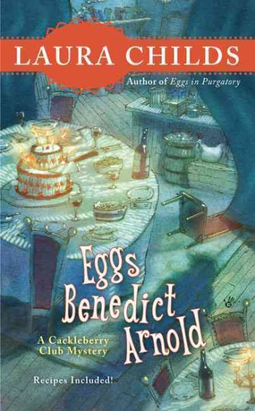 Eggs Benedict Arnold (A Cackleberry Club Mystery) cover