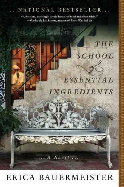 The School of Essential Ingredients (A School of Essential Ingredients Novel)