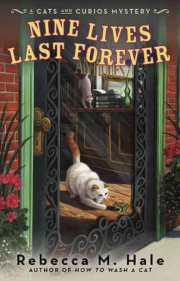 Nine Lives Last Forever (Cats and Curios Mystery) cover