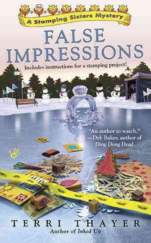 False Impressions (A Stamping Sisters Mystery) cover