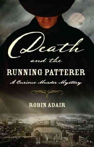 Death and the Running Patterer (Curious Murder Mystery, Book 1) cover