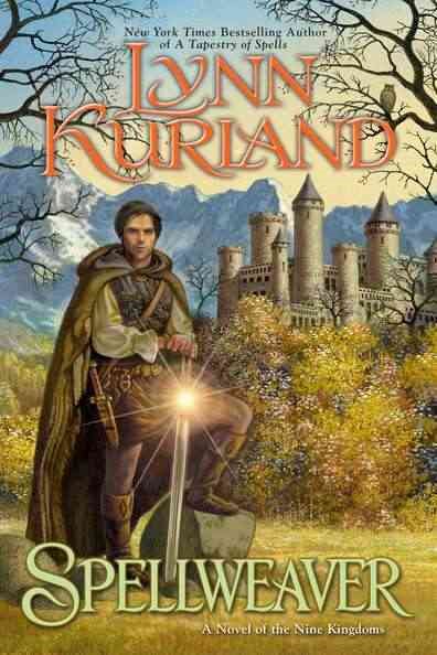 Spellweaver (A Novel of the Nine Kingdoms) cover