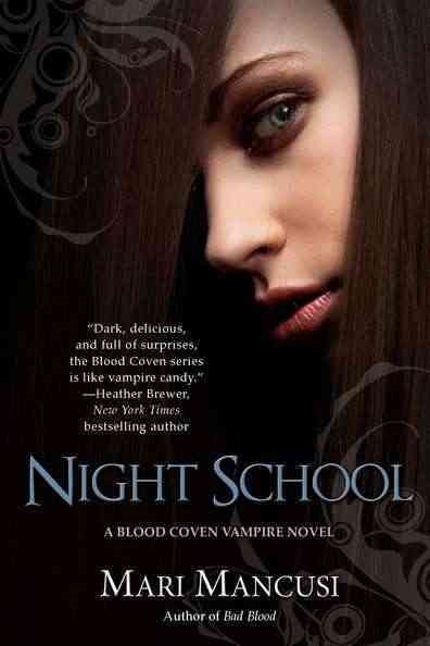 Night School (A Blood Coven Vampire Novel) cover