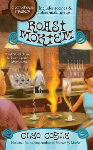 Roast Mortem (A Coffeehouse Mystery) cover