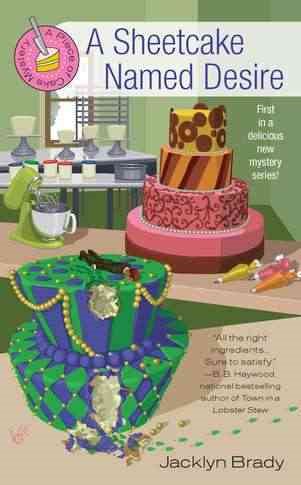 A Sheetcake Named Desire (A Piece of Cake Mystery)