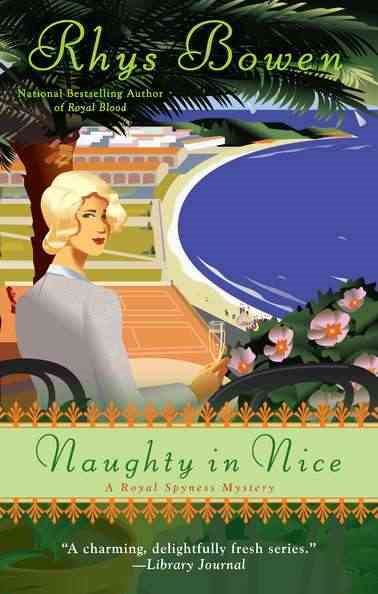 Naughty in Nice (A Royal Spyness Mystery) cover