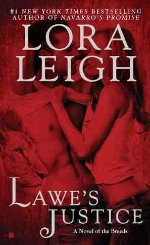 Lawe's Justice (A Novel of the Breeds) cover