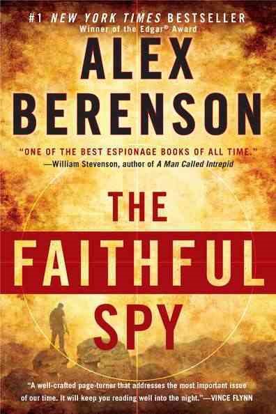 The Faithful Spy (A John Wells Novel) cover