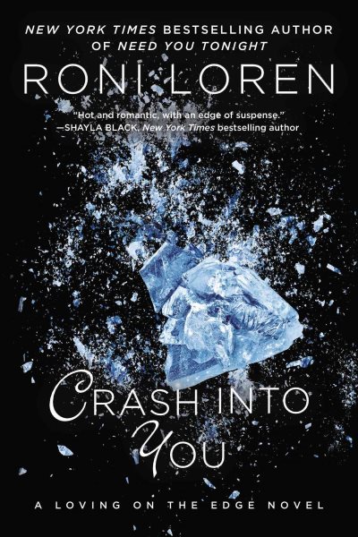 Crash Into You (A Loving on the Edge Novel) cover