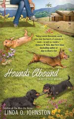 Hounds Abound (A Pet Rescue Mystery)