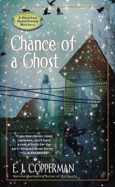 Chance of a Ghost (A Haunted Guesthouse Mystery) cover