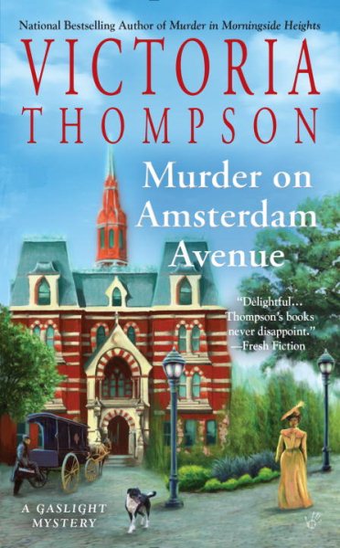 Murder on Amsterdam Avenue (A Gaslight Mystery)