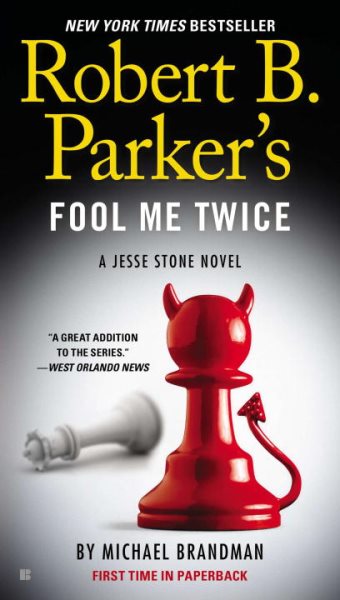 Robert B. Parker's Fool Me Twice (A Jesse Stone Novel) cover