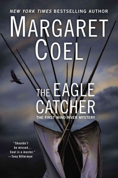 The Eagle Catcher (A Wind River Reservation Myste) cover