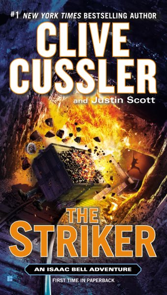 The Striker (An Isaac Bell Adventure) cover