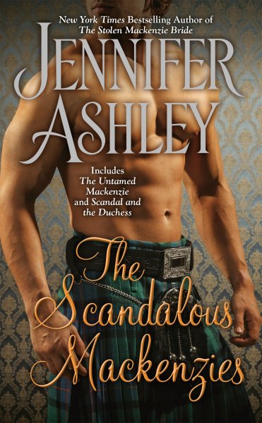 The Scandalous Mackenzies (Mackenzies Series) cover